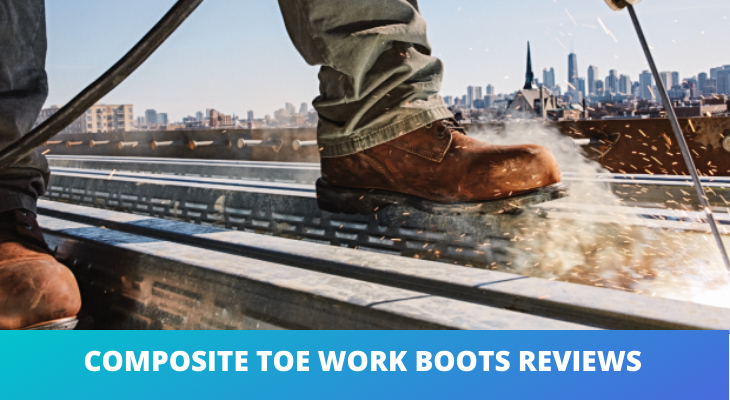 Best Composite toe work boots